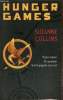 Hunger Games, tome I. Collins Suzanne