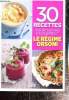 30 recettes pour suivre facilement le r&eacute;gime Orsoni - Suppl&eacute;ment au n&deg;296 de Top Sant&eacute;. Collectif