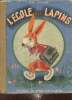 L'école des lapins. Gougeon Louis