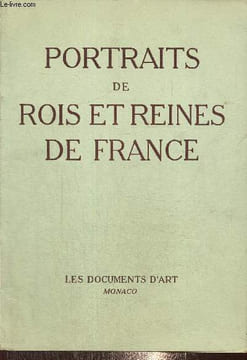 Portraits de rois et reines de France. Brécy René