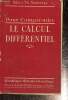 "Le calcul différentiel (Collection ""Pour comprendre"")". Moreux Abbé Th.