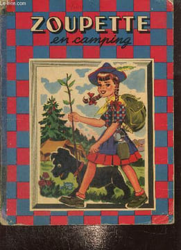 Zoupette en camping. Sabran Jean