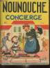 Nounouche, tome XXII : Nounouche Concierge. Durst