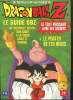 Dragon Ball Z, n°6 : Le guide DBZ / Les mondes de Dragon Ball / La planète terre : visite touristique / Boo et les billets débarquent / Yamcha, maître ...