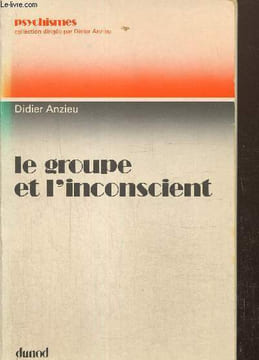 "Le groupe et l'inconscient (Collection ""Psychismes"")". Anzieu Didier