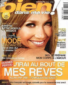 Bien dans ma vie ! n°52 (septembre 2006) : Cécile de France / J'irai au bout de mes rêves / Cosm'ethnique / Spécial tendances automne/hiver / Je suis ...
