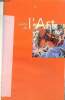 Guide de l'art, tome IV : L'art abstrait / Constructivisme et Bauhaus. Coen Vittoria / Sproccati Sandro