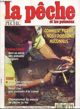 La Pêche et les Poissons, n°607 (décembre 1995) : L'aguichage en eaux calmes / Dossier : comment pêcher nos poissons méconnus / Concours carnassiers ...