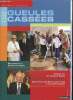 Les Gueules Cassées, 85e année, n°302 (juillet 2006) : L'Assemblée générale - La Messe, La Flamme, A Moussy / La vie de l'Union / Institution ...