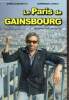Le Paris de Gainsbourg - Itinéraires d'une vie capitale. Leibowitch Ersin, Loriou Dominique