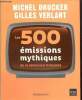 Les 500 émissions mythiques de la télévision française. Drucker Michel, Verlant Gilles