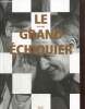 Le Grand Echiquier (1972-1989). Chancel Jacques