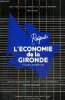 Regards sur l'économie de la Gironde. Delfaud Pierre
