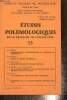 Etudes épistémologiques - Revue française de polémologie, 4e année, n°13 (juillet 1974) : Philosophie et politique chez Heidegger (Hervé Savon) / ...