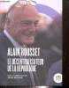 Alain Rousset : Le décentralisateur de la République. Petaux Jean