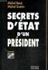 Secrets d'Etat d'un président. Bassi Michel, Guérin Michel