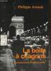 La Boîte à chagrins - Une enquête du Président Bertin. Arnaud Philippe