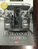 "Les Transports parisiens (Collection ""Mémoires du rail"")". Collectif