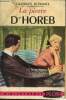 "La pierre d'Horeb (Collection ""Bibliothèque Plon"", n°56)". Duhamel Georges