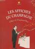 Les affiches du champagne d'hier et d'aujourd'hui. Pagès de Rabaudy Dominique