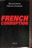 French Corruption. Davet Gérard, Lhomme Fabrice