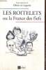 Les Roitelets ou la France des Fiefs. de Lagarde Olivier