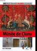 "Le Musée de Cluny, Musée Nationale du Moyen Âge (Collection ""Les plus grands musées d'Europe"", n°27), DVD inclus". Bustreo Federica & Collectif