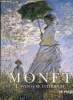 Monet, l'aventure intérieure. de Jaeghere Michel & Collectif