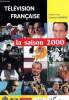 Télévision française - La saison 2000. Bosséno Christian & Collectif