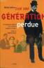 Sur une génération perdue - Les écrivains de Bordeux et de la Gironde au début du XXe siècle. Suffran Michel