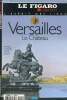 L'Esprit des lieux : Versailles, le Château (Le Figaro Collection, n°1). De Jaeghere Michel & Collectif