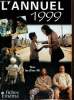 L'Annuel 1999 : Tous les films 1998. Berjon Jean-Christophe & Collectif