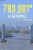 783001* : Bordeaux la métropole. Feltesse Vincent