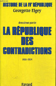 Histoire de la IVe République, 2e partie : La République des contradictions, 1951-1954