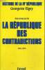Histoire de la IVe République, 2e partie : La République des contradictions, 1951-1954. Elgey Georgette