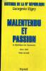 Histoire de la IVe République, La République des tourmentes 1954-1959, tome II : Malentendu et passion. Elgey Georgette