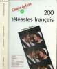 CinémAction hors-série : 200 téléastes français. Hennebelle Guy & Collectif