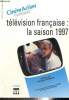 CinémAction n°87 (1er trimestre 1998) - Télévision française, la saison 1997 : Des fictions de quatre sous (Clotilde Delarue) / Basket à gogon mais à ...