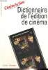 CinémAction n°100 (3e trimestre 2001) - Dictionnaire de l'édition de cinéma. Hennebelle Guy & Collectif