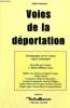 "Voies de la déportation - Témoignages sur les crimes contre l'humanité (Collection ""Témoins"")". Pelosato Alain, Cayre Marie-Hélène