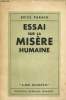 "Essai sur la misère humaine (Collection ""Les Ecrits"")". Parain Brice