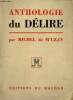 Anthologie du Délire. de M'uzan Michel