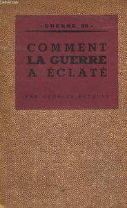 Guerre 39, les documents européens de la guerre européenne, tome III : Comment la guerre a éclaté, d'après le Livre Bleu Britannique et le Livre Jaune Français