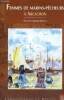 "Femmes de marins-pêcheurs à Arcachon - Deux siècles de partage et de soutien (Collection ""Témoignages et récits"")". Abbadie-Douce Paulette