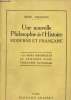 Une nouvelle Philosophie de l'Histoire moderne et française - Les bases historiques et critiques d'une éducation nationale. Gillouin René