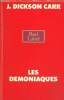 "Les Démoniaques (Collection ""Red Label"")". Dickson Carr J.