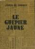 Le Guêpier Jaune. de Coquet James
