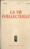 La Vie Intellectuelle, 14e année, n°3 (mars 1946) : Le Père Vincent Mac Nabb (Antonia White) / Théophanie de l'Art (L.-P. Guigues) / Le problème du ...