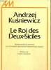 "Le Roi des Deux-Siciles (Collection ""Les Grandes Traductions"")". Kusniewicz Andrzej