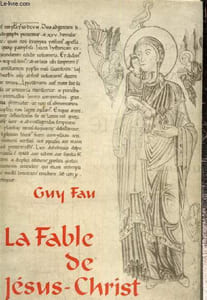 La Fable de Jésus-Christ